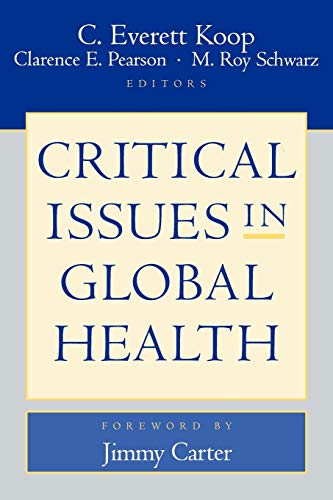 9780787963774: Critical Issues in Global Health (Wiley Desktop Editions)
