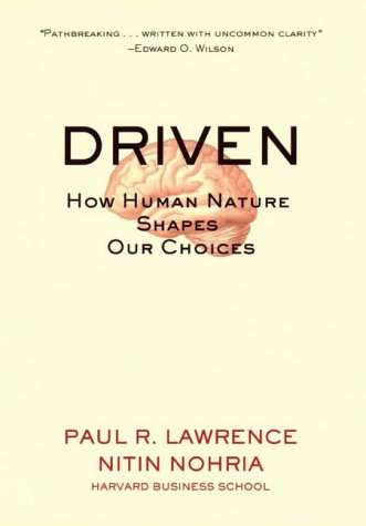 9780787963859: Driven: How Human Nature Shapes Our Choices: 8 (J-B Warren Bennis Series)