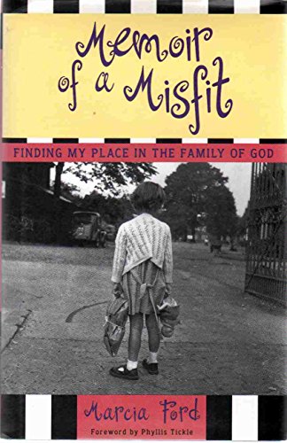 Imagen de archivo de Memoir of a Misfit: Finding My Place in the Family of God a la venta por Gulf Coast Books