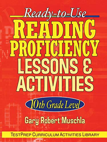 Beispielbild fr Ready-to-Use Reading Proficiency Lessons and Activities: 10th Grade Level zum Verkauf von BooksRun