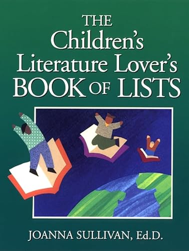 9780787965952: The Childrens Literature Lovers Book of Lists (J-B Ed: Book of Lists)