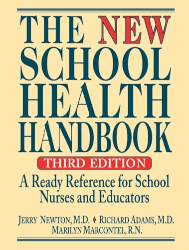 9780787966287: The New School Health Handbook: A Ready Reference for School Nurses and Educators