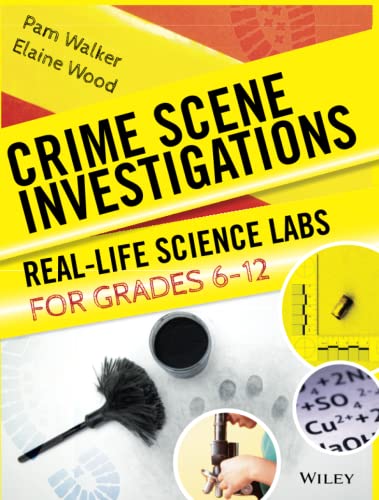 Beispielbild fr Crime Scene Investigations: Real-Life Science Labs For Grades 6-12 zum Verkauf von BooksRun