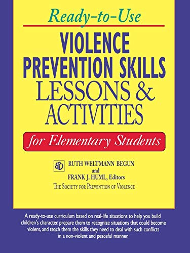 Imagen de archivo de Violence Prevention Skills: Lessons & Activities for Elementary Students (J-B Ed: Ready-to-Use Activities) a la venta por Wonder Book