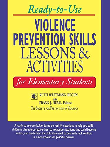 Stock image for Ready to Use Violence Prevention Skills Elementary Student: Lessons and Activities for Elementary Students (J-B Ed: Ready-to-Use Activities) for sale by Chiron Media