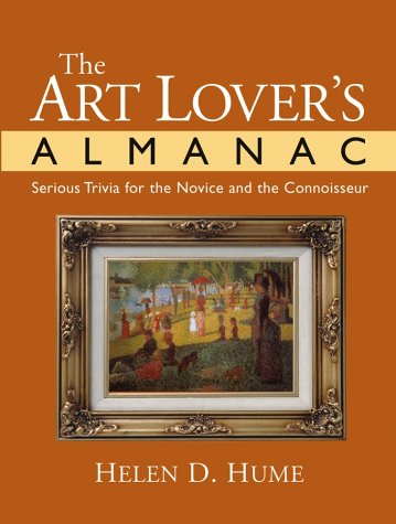 9780787967147: The Art Lover's Almanac: Serious Trivia for the Novice and the Connoisseur (J-B Ed: Book of Lists)