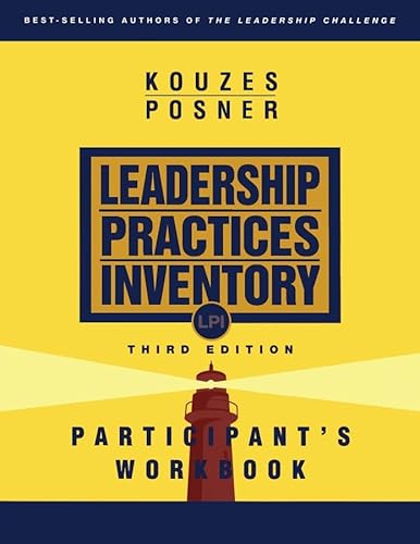 The Leadership Practices Inventory (LPI): Participant's Workbook, Third Edition (9780787967260) by Kouzes, James M.; Posner, Barry Z.