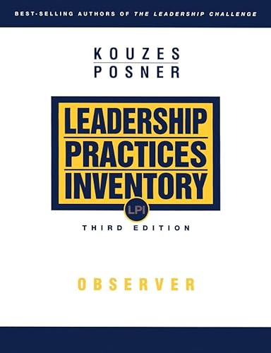 The Leadership Practices Inventory (LPI): Observer 3rd Edition (9780787967277) by Kouzes, James M.; Posner, Barry Z.