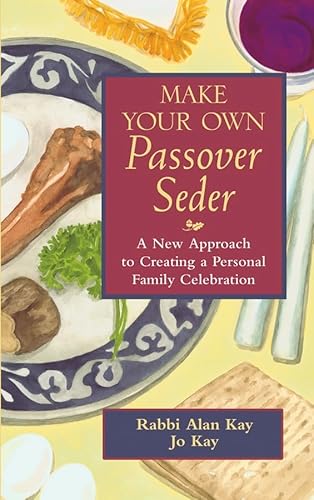 Beispielbild fr Make Your Own Passover Seder: A New Approach to Creating a Personal Family Celebration. zum Verkauf von Henry Hollander, Bookseller