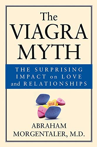 Stock image for The Viagra Myth for sale by Blackwell's