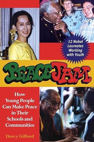 Stock image for PeaceJam : How Young People Can Make Peace in Their Schools and Communities for sale by Better World Books