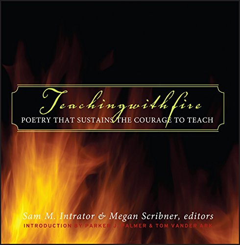 9780787969707: Teaching With Fire: Poetry That Sustains the Courage to Teach