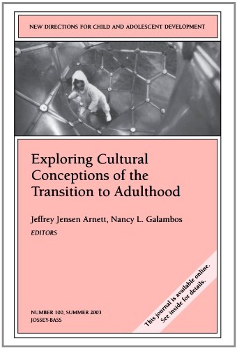 Imagen de archivo de Exploring Cultural Conceptions of the Transitions to Adulthood: New Directions for Child and Adolescent Development, Number 100 a la venta por Redux Books