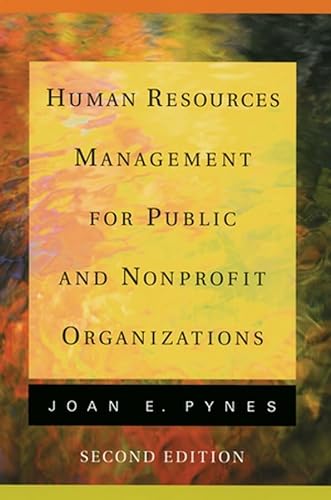 Stock image for Human Resources Management for Public and Nonprofit Organizations (JOSSEY BASS NONPROFIT & PUBLIC MANAGEMENT SERIES) for sale by More Than Words