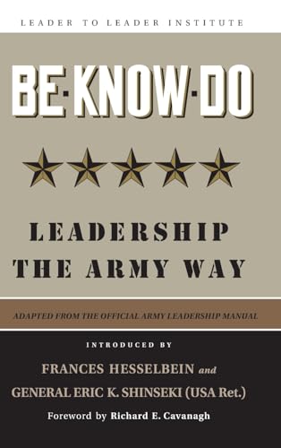 Stock image for Be Know Do Leadership the Ar for sale by SecondSale