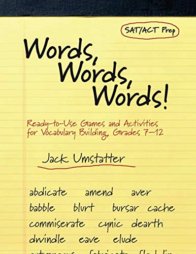 Stock image for Words, Words, Words!: Ready-To-Use Games and Activities for Vocabulary Building, Grades 7-12 for sale by ThriftBooks-Dallas