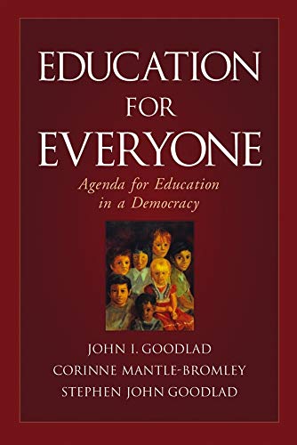 Imagen de archivo de Education for Everyone : Agenda for Education in a Democracy a la venta por Better World Books