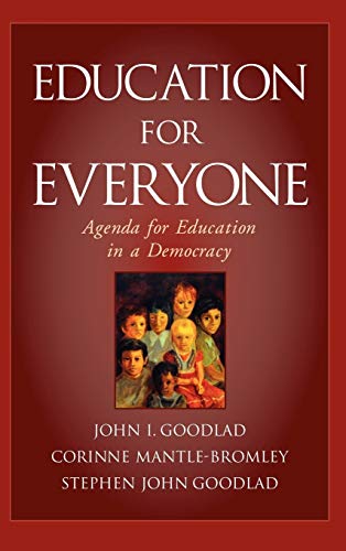 9780787972240: Education for Everyone: Agenda for Education in a Democracy (Jossey-Bass Education)