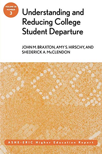 Stock image for Understanding and Reducing College Student Departure for sale by Better World Books
