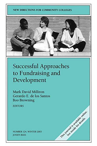 Imagen de archivo de Successful Approaches to Fundraising and Development a la venta por Better World Books
