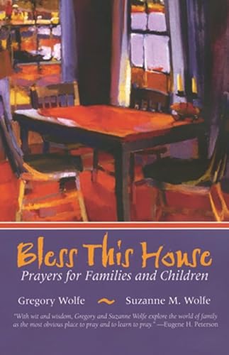 Beispielbild fr Bless This House : Prayers for Families and Children zum Verkauf von Better World Books