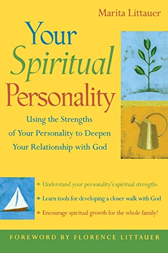 Stock image for Your Spiritual Personality   Using the Strengths of Your Personality to Deepen Your Relationship with God for sale by Revaluation Books