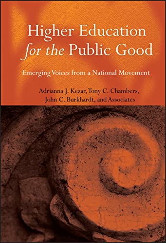 9780787973827: Higher Education for the Public Good: Emerging Voices from a National Movement