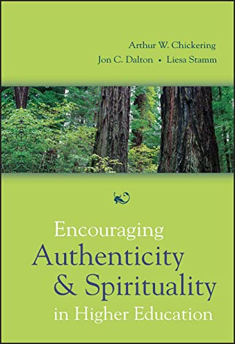 Beispielbild fr Encouraging Authenticity and Spirituality in Higher Education zum Verkauf von Better World Books