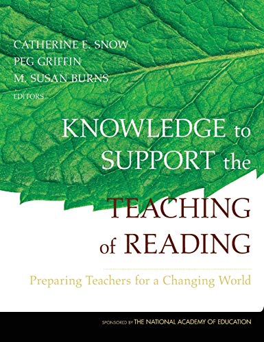 9780787974657: Knowledge to Support the Teaching of Reading: Preparing Teachers for a Changing World
