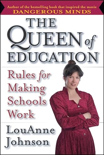 Imagen de archivo de The Queen of Education : Rules for Making Schools Work a la venta por Better World Books
