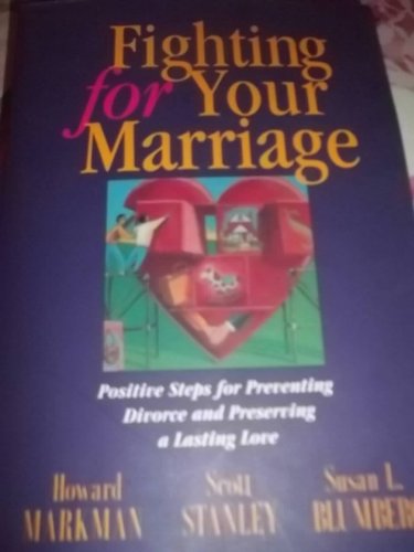 9780787975210: Fighting for Your Marriage