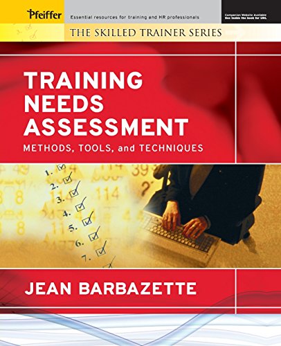 Stock image for Training Needs Assessment: Methods, Tools, And Techniques for sale by Books of the Smoky Mountains