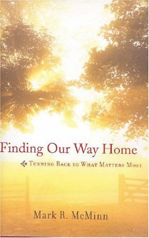 Beispielbild fr Finding Our Way Home: Turning Back to What Matters Most zum Verkauf von Antiquariaat Ovidius