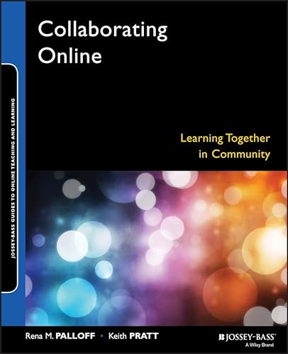 Stock image for Collaborating Online: Learning Together in Community for sale by boyerbooks