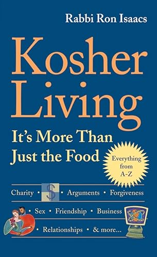 Stock image for Kosher Living: It's More Than Just the Food for sale by Irish Booksellers