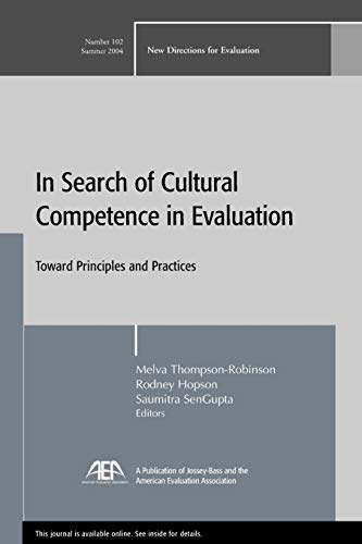 Imagen de archivo de In Search of Cultural Competence in Evaluation: Toward Principles and Practices, No. 102 a la venta por Decluttr