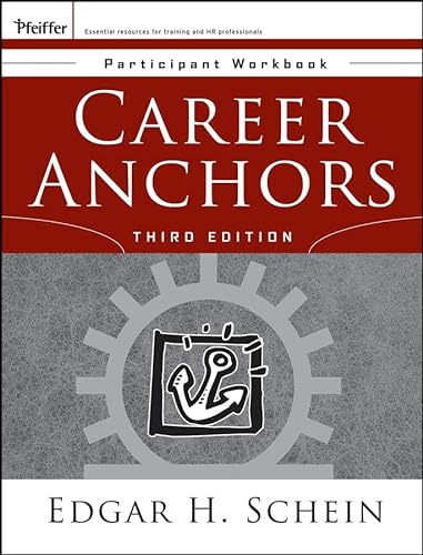 Career Anchors: Participant Workbook (9780787977597) by Schein, Edgar H.
