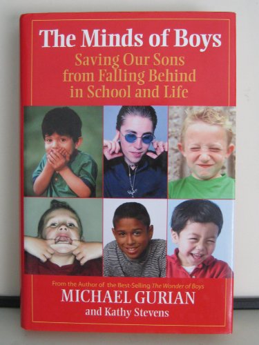 9780787977610: The Minds of Boys: Saving Our Sons from Falling Behind in School and Life