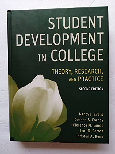 Imagen de archivo de Student Development in College: Theory, Research, and Practice a la venta por SecondSale