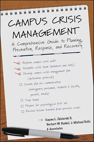 Stock image for Campus Crisis Management: A Comprehensive Guide to Planning, Prevention, Response, and Recovery for sale by SecondSale