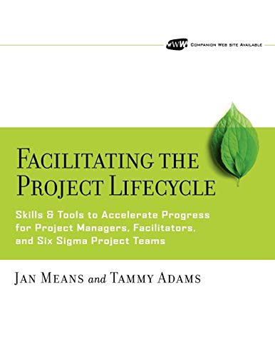Stock image for Facilitating the Project Lifecycle for sale by Blackwell's