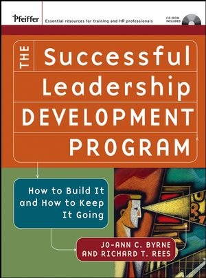 Beispielbild fr The Successful Leadership Development Program: How to Build It and How to Keep It Going zum Verkauf von Goodwill