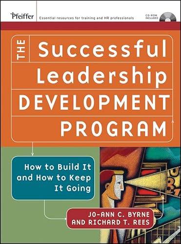 Stock image for The Successful Leadership Development Program: How to Build It and How to Keep It Going for sale by Goodwill