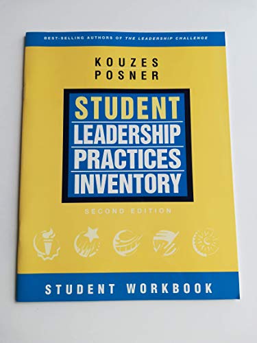 The Student Leadership Practices Inventory (LPI), Student Workbook (9780787980191) by Kouzes, James M.; Posner, Barry Z.