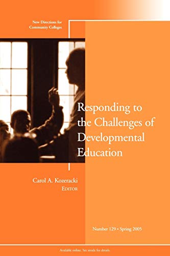 Stock image for Responding to the Challenges of Developmental Education for sale by Better World Books