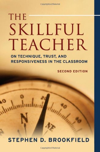 Stock image for The Skillful Teacher : On Technique, Trust, and Responsiveness in the Classroom for sale by Better World Books Ltd