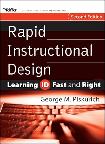 Stock image for Rapid Instructional Design: Learning ID Fast and Right for sale by SecondSale