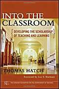 Imagen de archivo de Into the Classroom: Developing the Scholarship of Teaching and Learning a la venta por HPB-Red