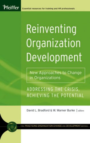 9780787981594: Reinventing Organization Development: New Approaches to Change in Organizations