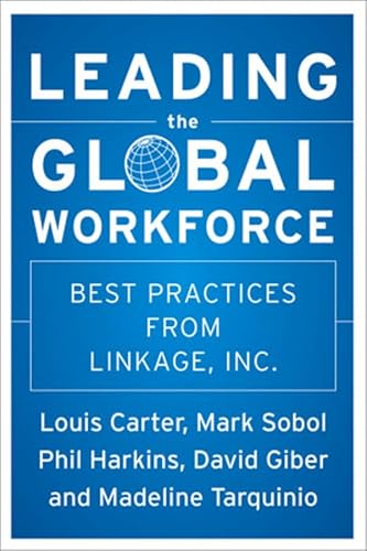 Imagen de archivo de Leading the Global Workforce: Best Practices from Linkage, Inc. a la venta por MusicMagpie